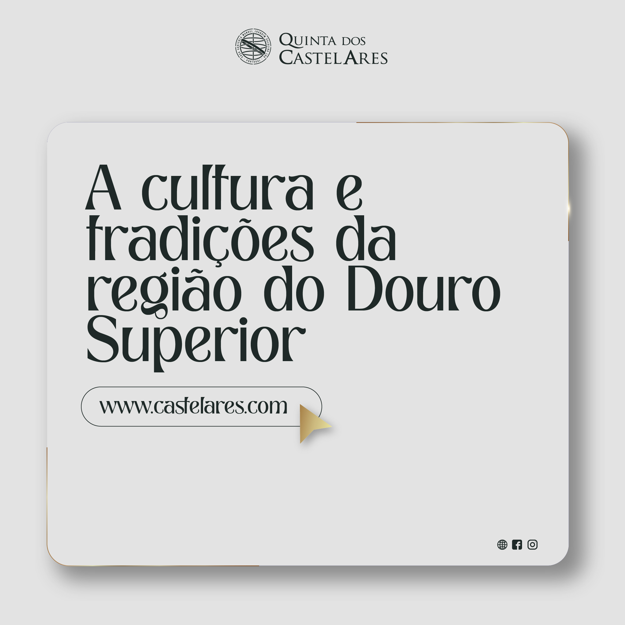 A cultura e tradições da região do Douro Superior
