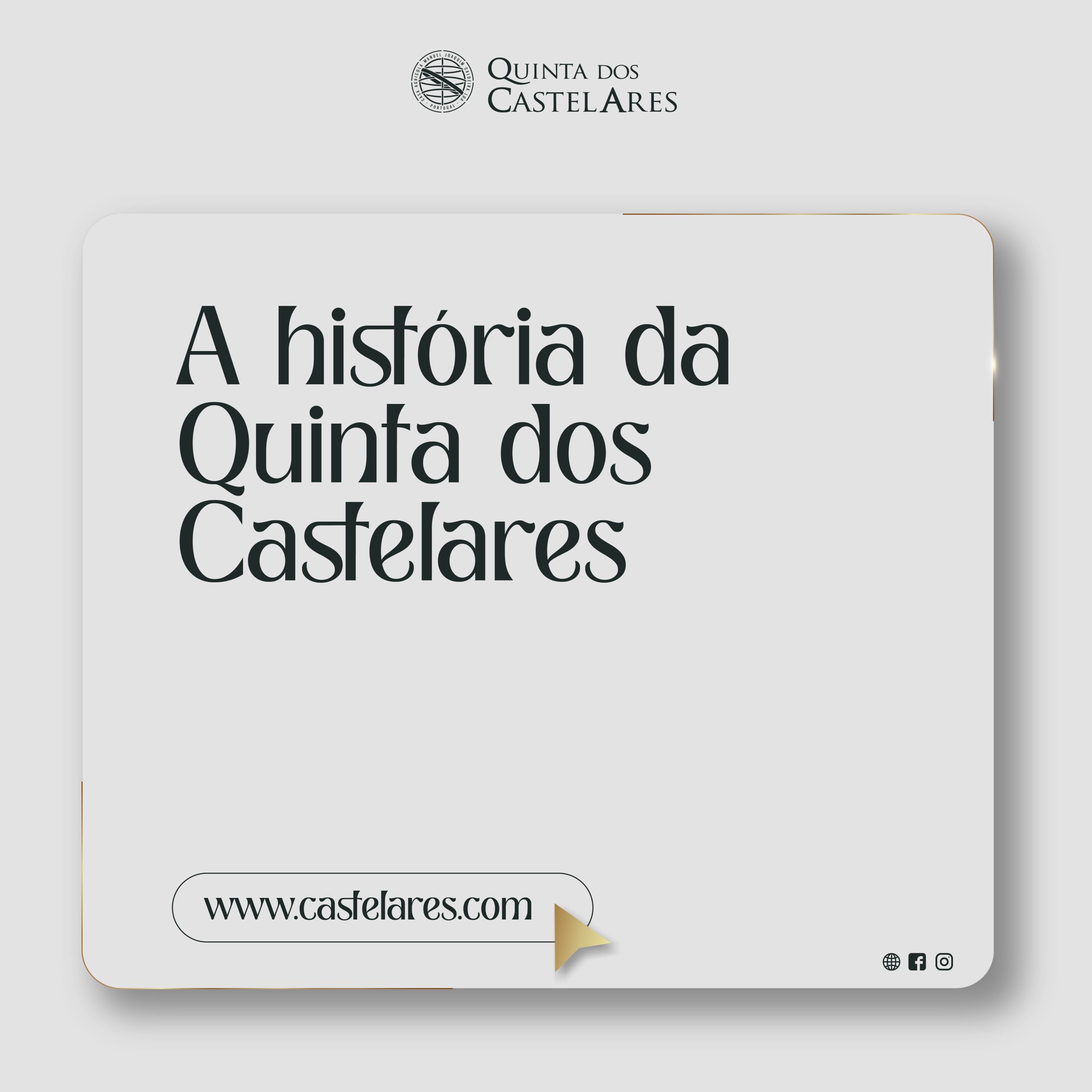 A História da Quinta dos Castelares